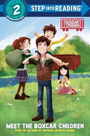 Meet the Boxcar Children (Step 2 Step into Reading)