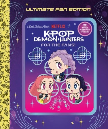 For the Fans! Kpop Demon Hunters Ultimate Fan Edition