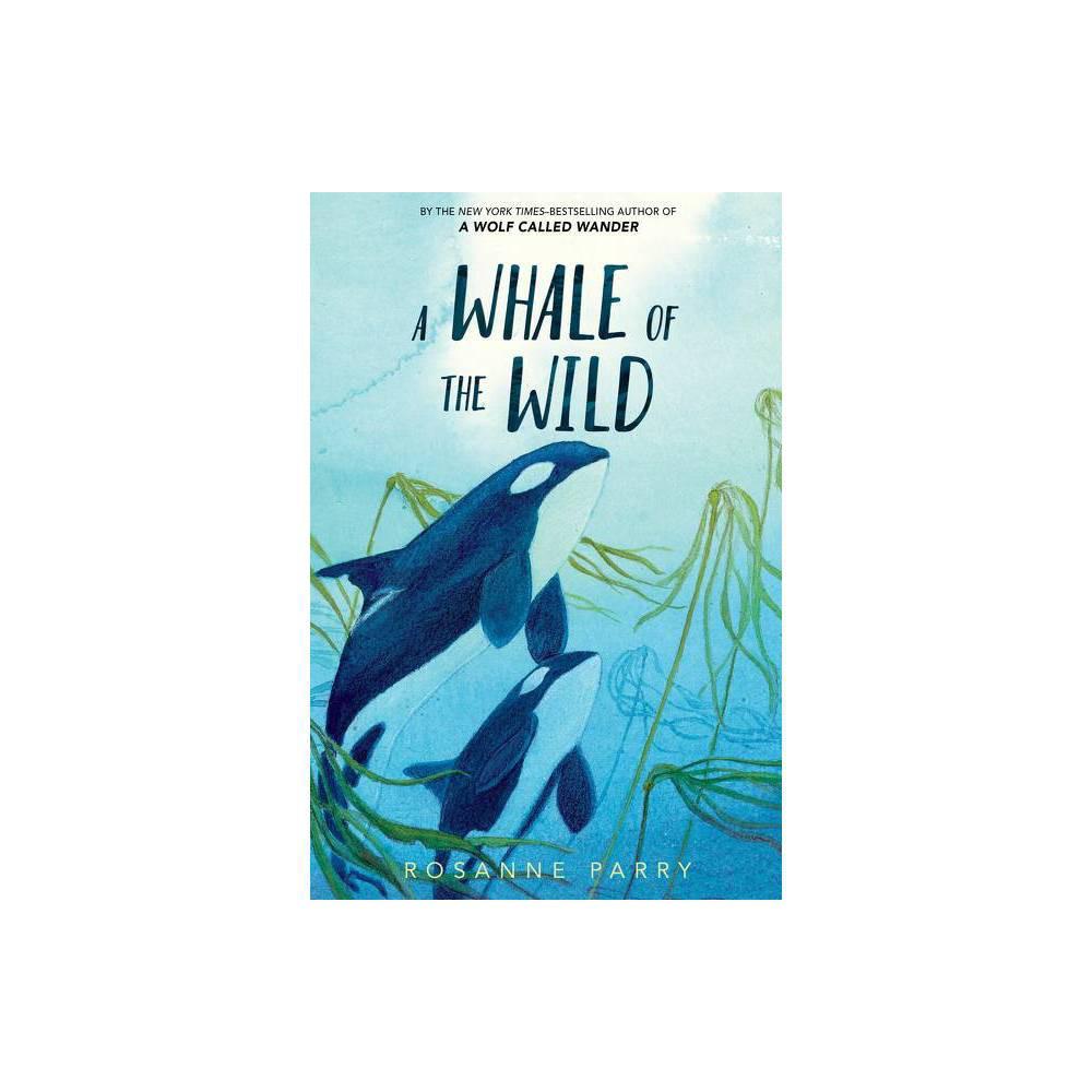 A Whale of the Wild