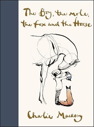 The Boy, the Mole, the Fox and the Horse (Special Edition)