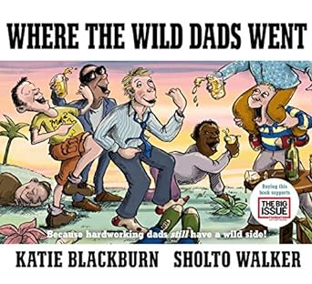 Where the Wild Dads Went (Hardcover)